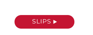 Slips